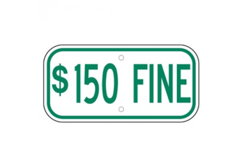 Handicap $150 Fine Sign
